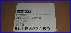 2 200' rolls of 3/4 x. 025 Stainless Steel Metal Banding Strapping And Tools