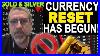 The_Currency_Reset_Has_Begun_Gold_And_Silver_Will_Be_Unobtainable_At_Any_Price_Mark_Gonzales_01_dy